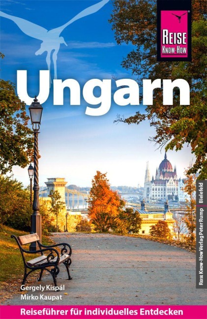 Reise Know-How Reiseführer Ungarn - Gergely Kispál, Mirko Kaupat