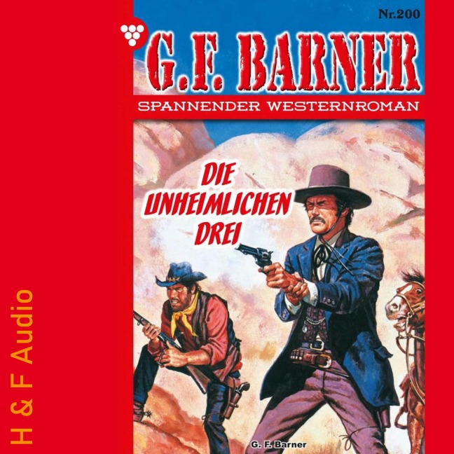 Die unheimlichen Drei - G. F. Barner