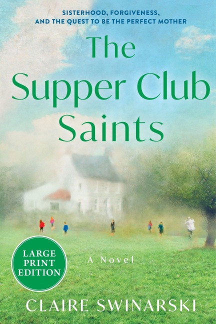 The Supper Club Saints - Claire Swinarski