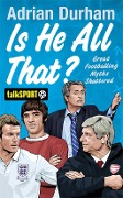 Cover-Bild zum Titel 'Is He All That?' von 'Adrian Durham'