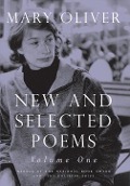 Cover-Bild zum Titel 'New and Selected Poems, Volume One' von 'Mary Oliver'