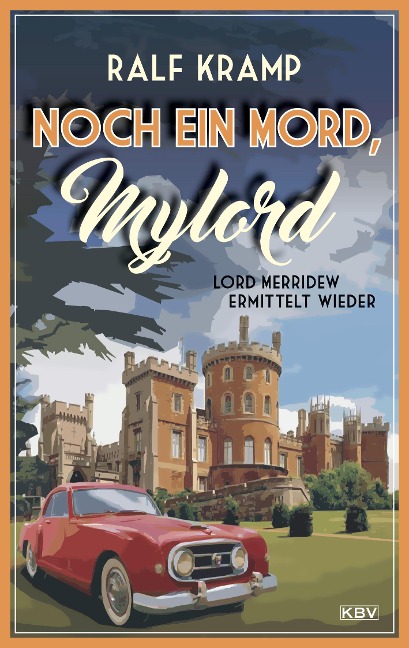 Noch ein Mord, Mylord - Ralf Kramp