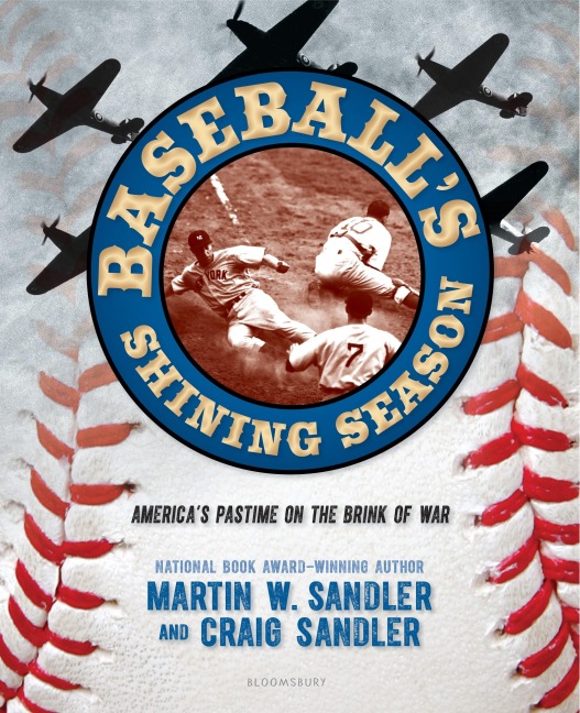 Baseball's Shining Season - Martin W. Sandler, Craig Sandler