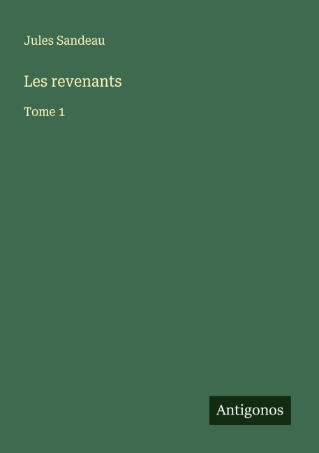 Les revenants - Jules Sandeau
