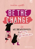 Cover-Bild zum Titel 'Be the Change' von 'Andrea Specht'
