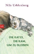 Cover-Bild zum Titel 'Die Katze, die kam, um zu bleiben' von 'Nils Uddenberg'