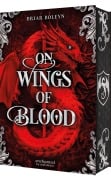 Cover-Bild zum Titel 'On Wings of Blood (Bloodwing Academy 1)' von 'Briar Boleyn'