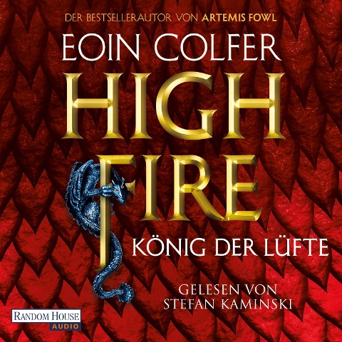 Highfire - König der Lüfte - Eoin Colfer