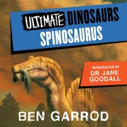Cover-Bild zum Titel 'Spinosaurus' von 'Ben Garrod'