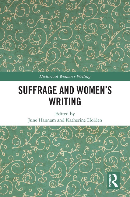 Suffrage and Women's Writing - 