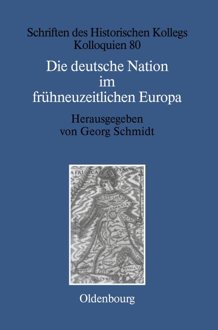 Die deutsche Nation im frühneuzeitlichen Europa - 