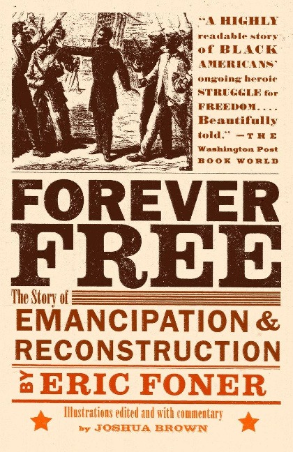 Forever Free - Eric Foner