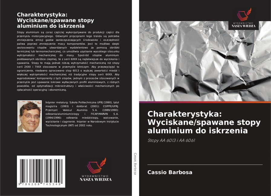 Charakterystyka: Wyciskane/spawane stopy aluminium do iskrzenia - Cassio Barbosa