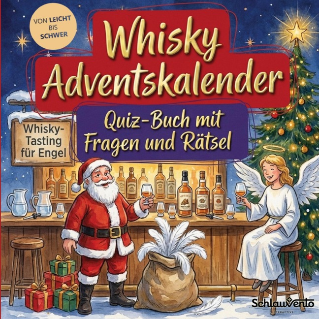 Whisky-Adventskalender: Quiz-Buch mit Fragen und Rätsel - Schlauvento Interactive