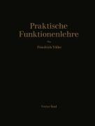 Cover-Bild zum Titel 'Praktische Funktionenlehre' von '-Ing. ès sc. h. c. F. Tölke'