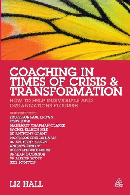 Coaching in Times of Crisis and Transformation - Liz Hall