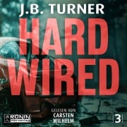 Cover-Bild zum Titel 'Hard Wired - Ein Jon Reznick-Thriller von J. B. Turner' von 'J. B. Turner'