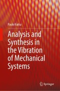Cover-Bild zum Titel 'Analysis and Synthesis in the Vibration of Mechanical Systems' von 'Paulo Kurka'