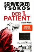 Cover-Bild zum Titel 'Der 1. Patient' von 'Michael Tsokos, Florian Schwiecker'