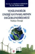 Cover-Bild zum Titel 'Yenilenebilir Enerji Kaynaklarinin Degerlendirilmesi' von 'Abdulkerim Karaaslan, Mesliha Gezen'