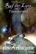Cover-Bild zum Titel 'Paranormal (Ruf der Lyra 2)' von 'Jens Fitscher'