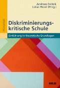 Diskriminierungskritische Schulentwicklung - 