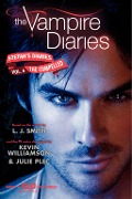 Cover-Bild zum Titel 'The Vampire Diaries: Stefan's Diaries #6: The Compelled' von 'L. J. Smith, Kevin Williamson & Julie Plec'