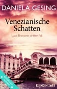 Cover-Bild zum Titel 'Venezianische Schatten' von 'Daniela Gesing'