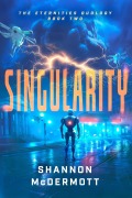 Cover-Bild zum Titel 'Singularity (The Eternities Series, #2)' von 'Shannon McDermott'