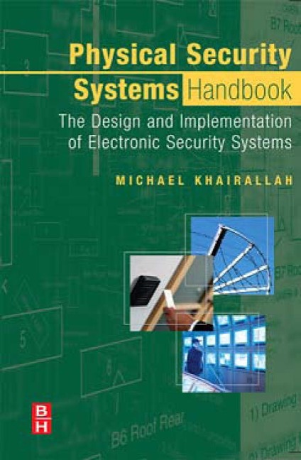 Physical Security Systems Handbook - Michael Khairallah