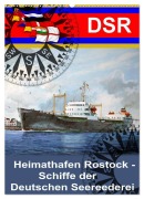 Cover-Bild zum Titel 'Heimathafen Rostock - Schiffe der Deutschen Seereederei (Wandkalender 2026 DIN A2 hoch), CALVENDO Monatskalender' von 'Hans-Stefan Hudak'