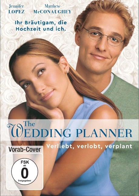 Wedding Planner - Verliebt, verlobt, verplant - 