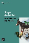 Cover-Bild zum Titel 'Jogo do bicho' von 'Machado De Assis'