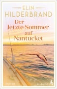 Cover-Bild zum Titel 'Der letzte Sommer auf Nantucket' von 'Elin Hilderbrand'