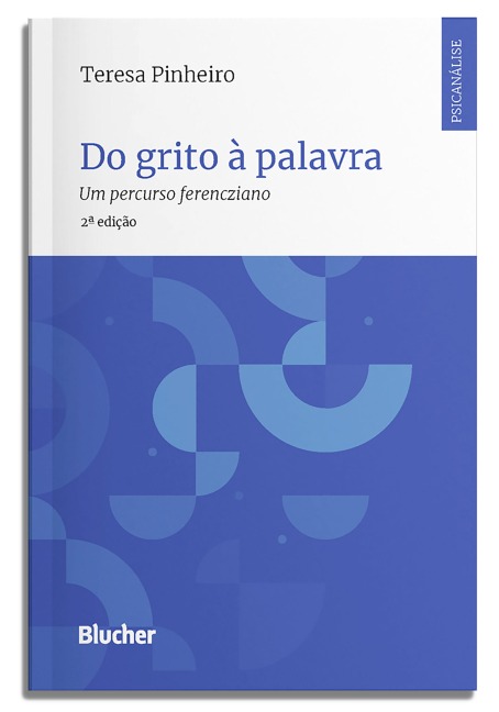 Do grito à palavra - Teresa Pinheiro