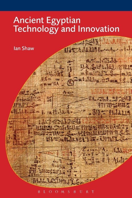 Ancient Egyptian Technology and Innovation - Ian Shaw