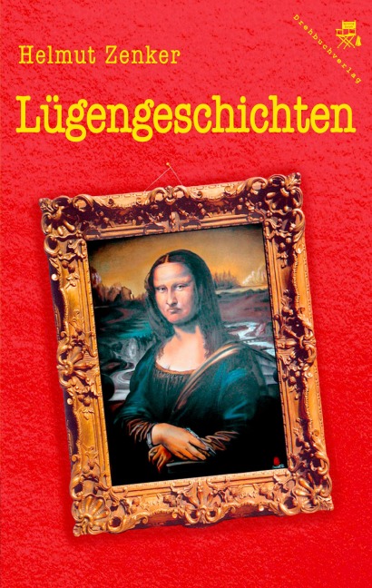 Lügengeschichten - Helmut Zenker