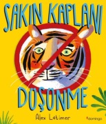 Cover-Bild zum Titel 'Sakin Kaplani Düsünme' von 'Alex Latimer'