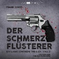 Cover-Bild zum Titel 'Der Schmerzflüsterer' von 'Frank Esser'