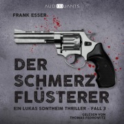 Cover-Bild zum Titel 'Der Schmerzflüsterer' von 'Frank Esser'