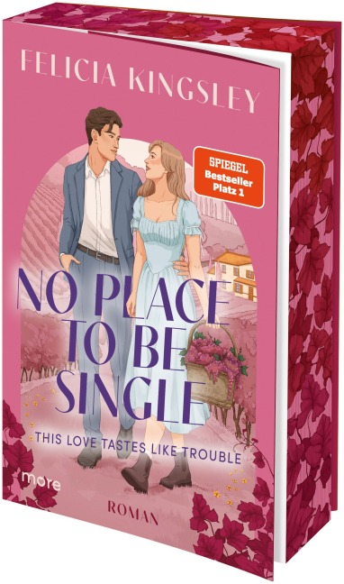 No Place to be Single - This Love Tastes Like Trouble - Felicia Kingsley