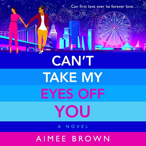 Can't Take My Eyes Off You - Aimee Brown
