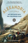 Alexandria - Auf der Suche nach der verlorenen Stadt - Edmund Richardson