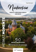 Cover-Bild zum Titel 'Niederrhein - Krefeld, Mönchengladbach und Neuss - HeimatMomente' von 'Tanja Neumann'