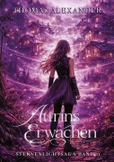 Cover-Bild zum Titel 'Aurins Erwachen' von 'Thomas Alexander'