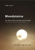 Cover-Bild zum Titel 'Mondsteine' von 'Volker Friebel'