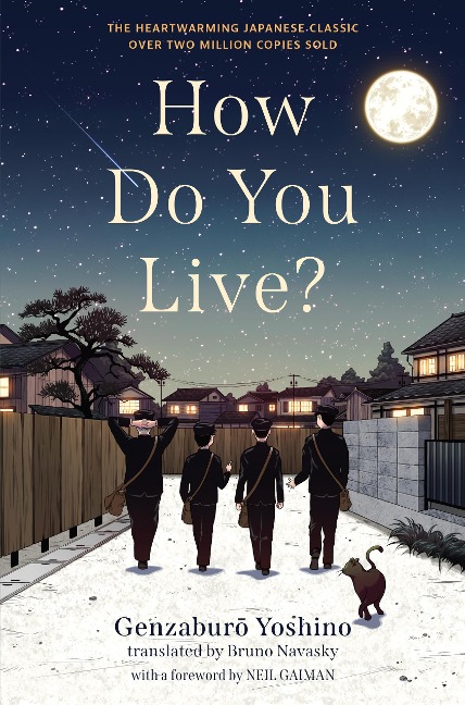 How Do You Live? - Genzaburo Yoshino
