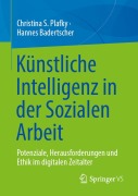 Cover-Bild zum Titel 'Künstliche Intelligenz in der Sozialen Arbeit' von 'Christina S. Plafky, Hannes Badertscher'