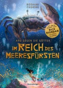 Cover-Bild zum Titel 'Aru gegen die Götter, Band 2: Im Reich des Meeresfürsten (Rick Riordan Presents)' von 'Roshani Chokshi'