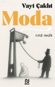Cover-Bild zum Titel 'Vayt Caklit Moda' von 'Ezgi Akgül'